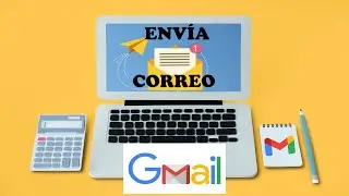 Como CREAR REDACTAR Y ENVIAR un CORREO de GMAIL desde la COMPUTADORA PASO a PASO 2023
