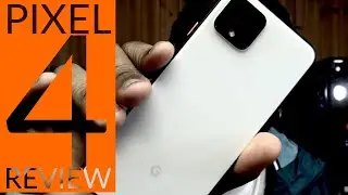 Google Pixel 4 Review! Is it for you?