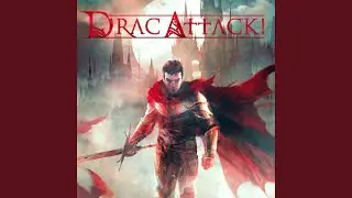 Drac Attack!
