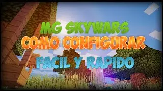 Minecraft como configurar MGSkywars Skywars en tu servidor Y Mapa cubecraft