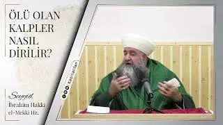 Ölü Olan Kalpler Nasıl Dirilir?