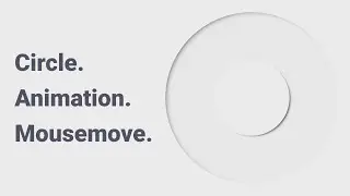 Circle Animation On Mouse Move | JavaScript | Brizman