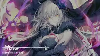[Nightcore] NEFFEX - Hey Yea 💽 🔥 [Copyright Free]