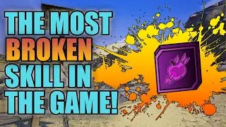 Borderlands 3 | The Most Broken Skill in the Game - This Skill is Busted!