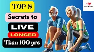 How to Live to 100: Longevity Secrets from the World's Oldest People