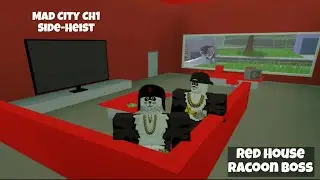 Mad City Roblox-Ch1 Racoon Boss Side Heist