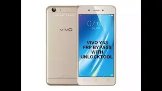 VIVO Y53 FACTORYREST  AND FRP BYPASS  100% DONE WITH UNLOCK TOOL | UnlockTool Info