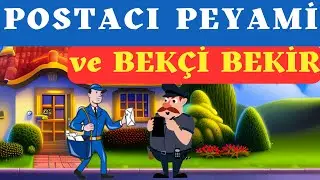 POSTACI PEYAMİ ve BEKÇİ BEKİR