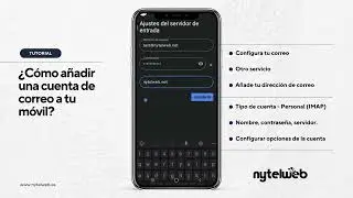 ¿Cómo añadir cuenta de correo a tu móvil? 📱