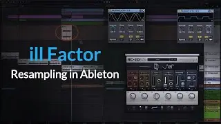 Ableton Tutorial | How To Use Resampling in Ableton