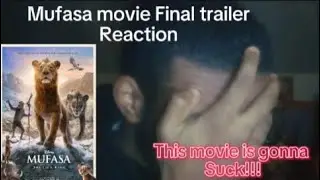 What did I just watch Lol | Mufasa the lion king Final trailer reaction