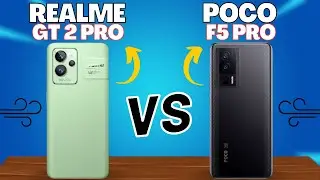Realme GT 2 Pro vs Poco F5 Pro Deutsch | Vergleich