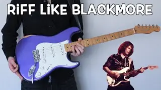How to play Blackmore's signature riffs