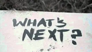 What's next?