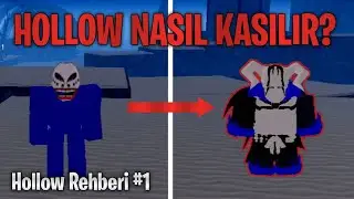 Hollow Olarak Nasıl Kasılır/Hollow Rehberi | Project Mugetsu #1