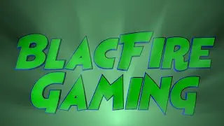 BlackFire Gaming - Мой Второй Канал!