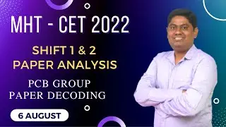 MHT - CET 2022 l Shift 1 & 2 l Paper Analysis l PCB Group Paper Decoding l Chemistry