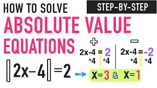 Solving Absolute Value Equations Explained!