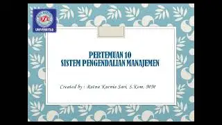 Pertemuan 10 - Standar Pengendalian Manajemen