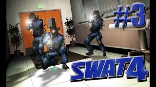 Перестрелка в больничке - SWAT 4 #3 [Co-Op]