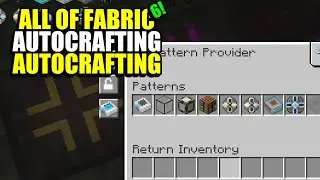 Ep15 Autocrafting Autocrafting - Minecraft All of Fabric 6 Modpack
