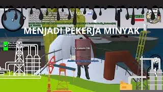 MENJADI PEKERJA MINYAK DI CITY LIGHT ROLEPLAY