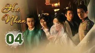 Phim Ngôn Tình Cổ Trang Mới Nhất 2022  | HƯ NHAN - Tập 04 | Huace Croton TV Vietnam