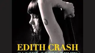Edith Crash - Casser [Sokio Remix]