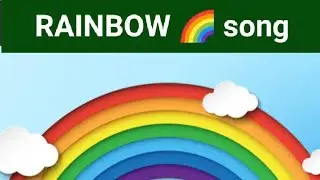 RAINBOW 🌈 song || nursery rhymes || healthy life proponent