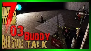7 Days to Die deutsch ⛏ Guide: Strom erzeugen ⛏ Buddy-Talk #03 ⛏ Alpha 18 Stable Elektrizitätsguide