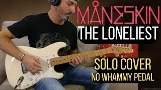 THE LONELIEST Guitar Solo Cover Måneskin