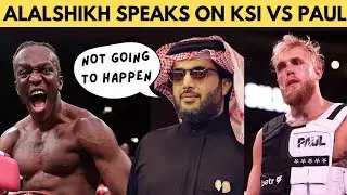 TURKI ALALSHIKH TURNS DOWN HOSTING KSI VS JAKE PAUL SUPER FIGHT