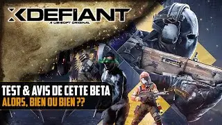 [XDefiant] TEST & AVIS de cette beta