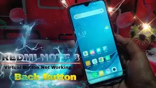 Redmi Note 8 Virtual Button Not Working | Redmi Note 8 back button change