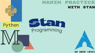 Practicing Manim in Python on Arch Linux - Part 1