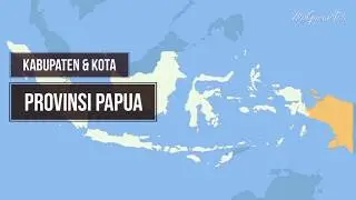 Kabupaten dan Kota di Provinsi Papua