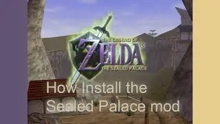 How to play the Sealed Palace Legend of Zelda mod (quick tutorial)