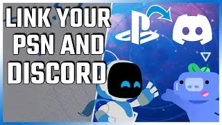 How to Connect Discord and PlayStation - PlayStation News