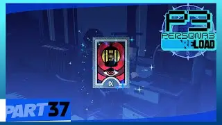 Persona 3 Reload Playthrough Ep 37: Long Distance Friend Maxed