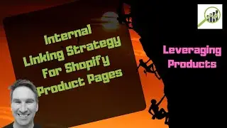 Shopify Product Pages Internal Linking Strategy