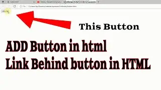 how to add clickable button in html || link behind button in html
