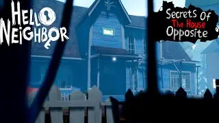 Hello Neighbor - Secrets Of The House Opposite [Demo] - HELLO NEIGHBOR MOD KIT
