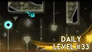 DAILY LEVEL #33 | Geometry Dash 2.1 - 