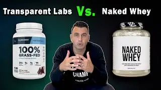 Transparent Labs vs Naked Whey: Which Protein Is Cleaner?