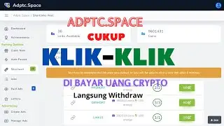 CARA MENGHASILKAN UANG DARI INTERNET DENGAN ADPTC.SPACE