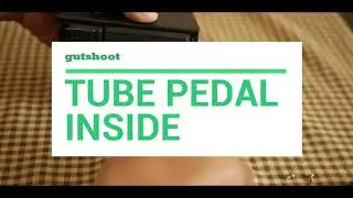 GUTSHOOT GUITAR TUBE PEDAL AMT