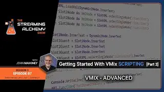 vMix Scripting – Part 2