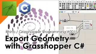 How to Export Geometry in Grasshopper using C#