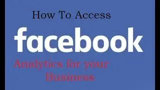 How to Access Facebook page Analytics