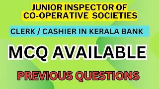 |KERALA PSC| JUNIOR CO-OPERATIVE INSPECTOR| 640/2023 |& KERALA BANK CLERK| 63/2023, 64/2024 |MCQ|